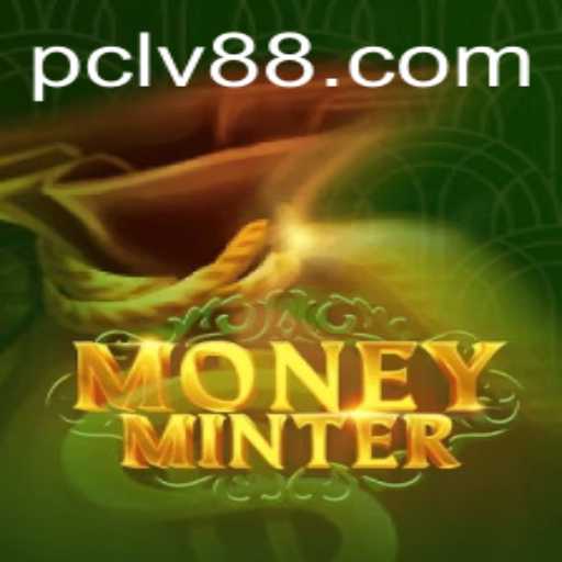 Discover the Exciting World of MoneyMinter: A Dive Into the Game with the Keyword lv88